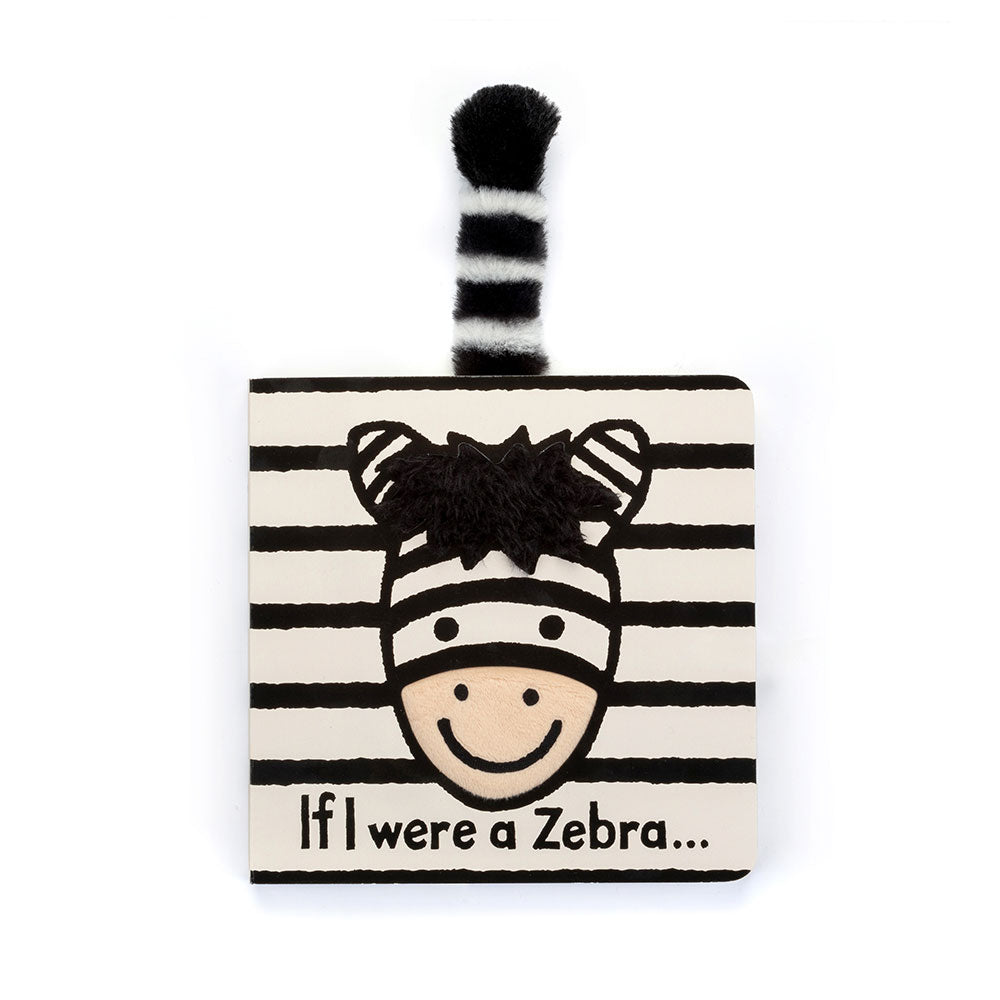 If I were a Zebra Board Book