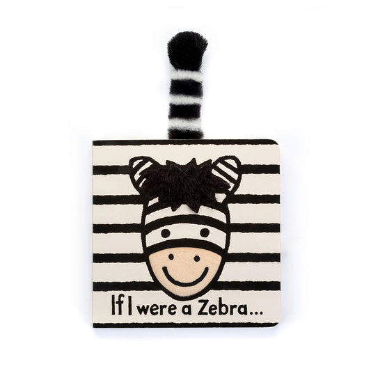 If I were a Zebra Board Book